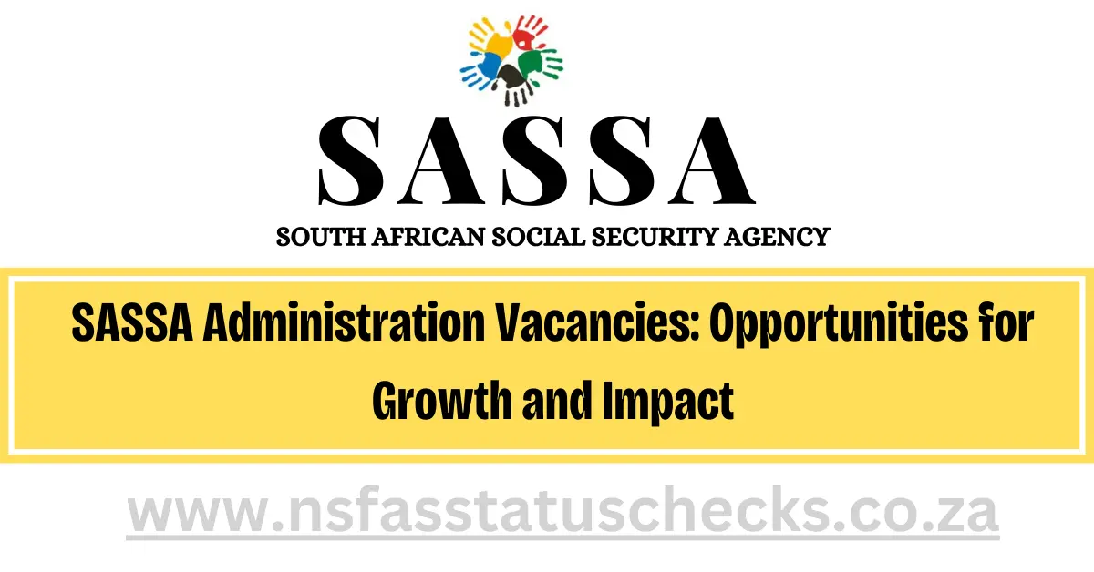 SASSA Administration Vacancies